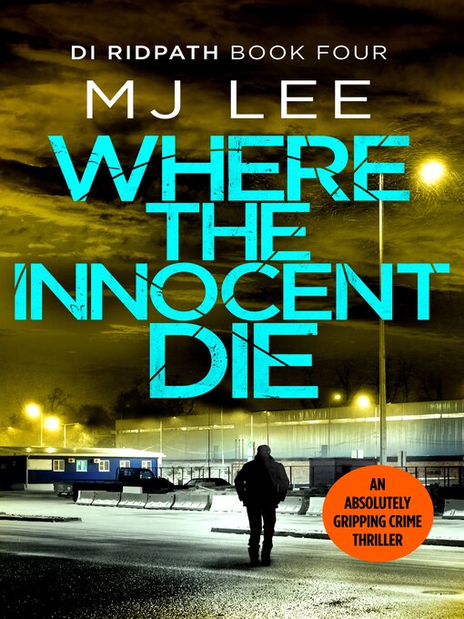 Title details for Where the Innocent Die by M J Lee - Available